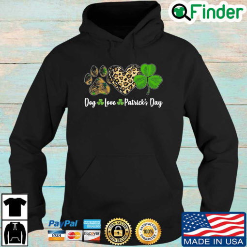 Dog love Patricks Day 2022 Hoodie