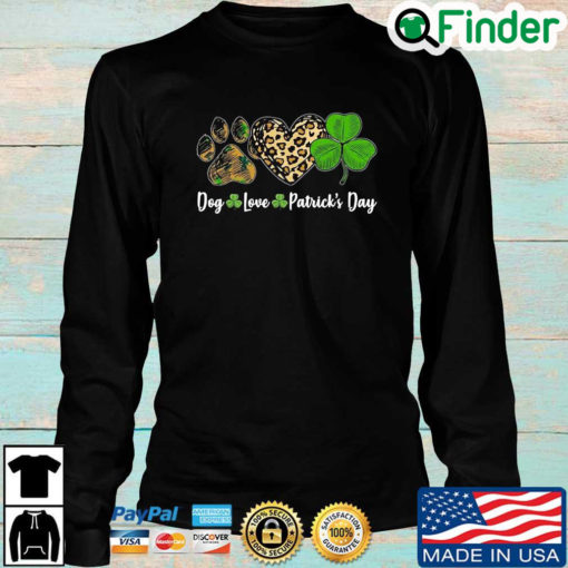 Dog love Patricks Day 2022 Long Sleeve