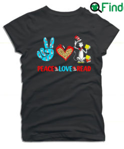 Dr Seuss peace love read 2022 T shirt