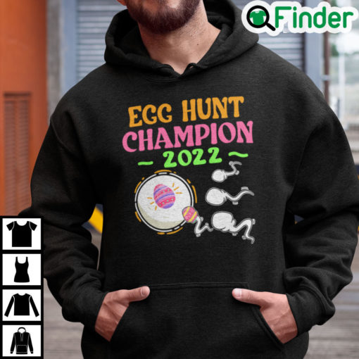 Egg Hunt Champion 2022 Hoodie