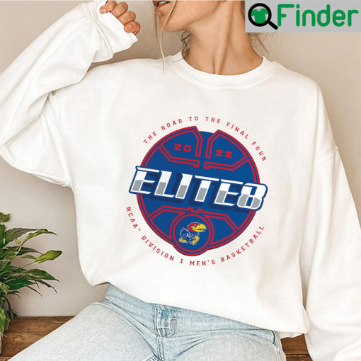 Elite 8 Kansas Jayhawks Final Four Unisex Sweatshirt