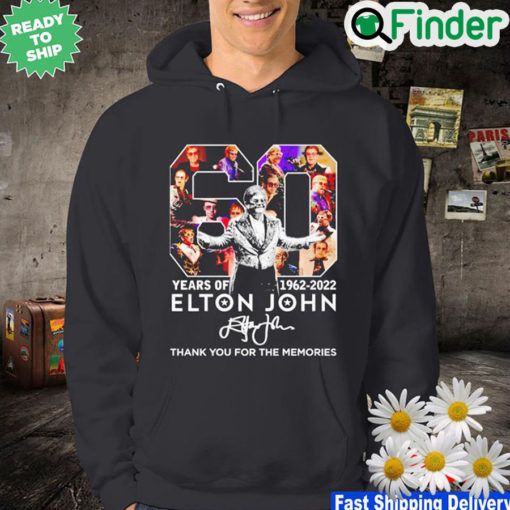 Elon John 60 years of 1962 2022 thank you for the memories signature Hoodie