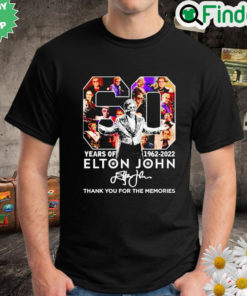 Elon John 60 years of 1962 2022 thank you for the memories signature shirt