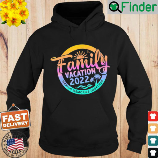 Family Trip Summer Vacation Beach 2022 Vintage Lover Hoodie