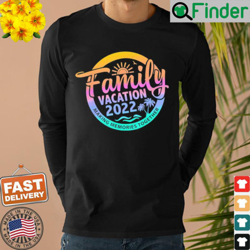 Family Trip Summer Vacation Beach 2022 Vintage Lover Sweatshirt