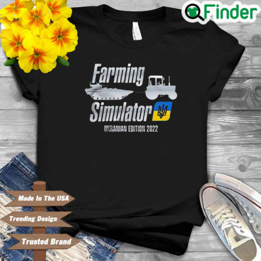 Farming simulator Ukrainian edition 2022 shirt