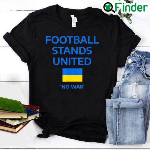 Football Stand United Support Ukraine Pray Ukraine T Shirt