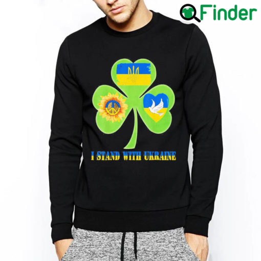 Funny Stop Russian Pattys Day Shamrock Heart Peace Ukraine Flag Dove Sunflower Sweatshirt