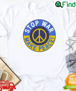 Funny stop War Make Peace Hippie Ukraine Ukraine Strong Shirt