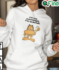 Garfield Im Not Overweight Im Undertale Hoodie