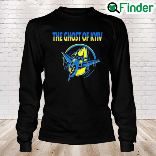 Ghost of Kyiv Ace Pilot I Stand with Ukranie Long Sleeve