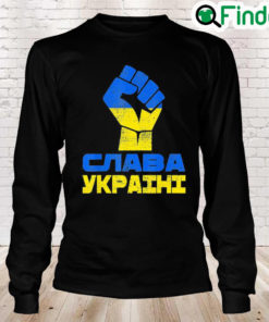 Glory To Ukraine Slava Ukraini Support Ukrainian Premium Peace Ukraine Long Sleeve