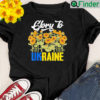 Glory To Ukraine Sunflower Peace Ukraine T Shirt