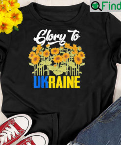 Glory To Ukraine Sunflower Peace Ukraine T Shirt