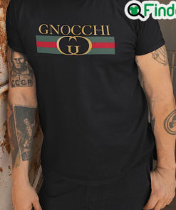 Gnocchi Gucci Unisex Shirt