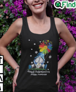 Gnome Accept Understand Love Autism Awareness Tank Top