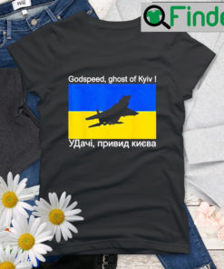 Godspeed Ghost Of Kyiv Russian Warship Free Ukraine Shirt