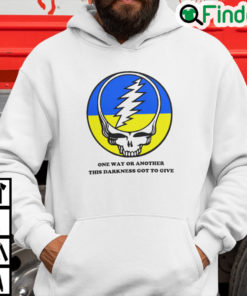 Grateful Dead One Way Or Another This Darkness Got To Give Hoodie