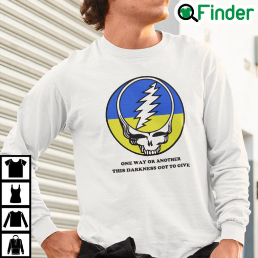 Grateful Dead One Way Or Another This Darkness Got To Give Sweatshirt