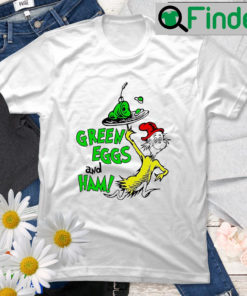 Green Eggs And Ham Dr Seuss Quote Teacher T Shirt