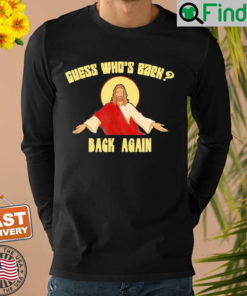 Guess Whos Back Happy Easter Jesus Christian Matching Sweatshirt