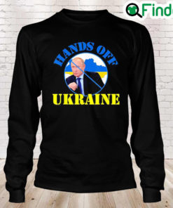 Hand Off Ukraine Stop War Ukraine Peace Ukraine Long Sleeve