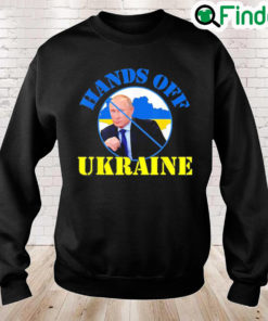 Hand Off Ukraine Stop War Ukraine Peace Ukraine Sweatshirt