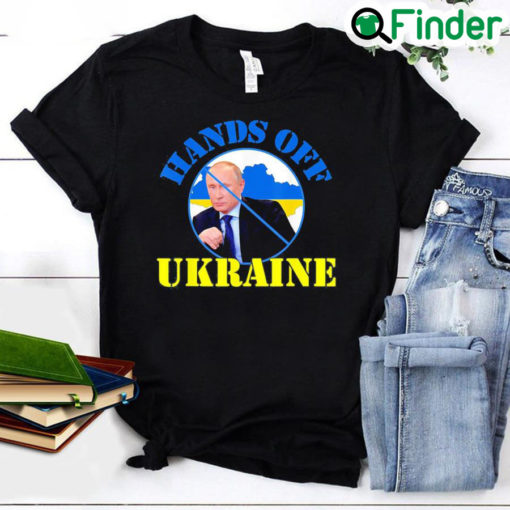 Hand Off Ukraine Stop War Ukraine Peace Ukraine T Shirt