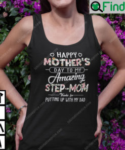 Happy Mothers Day To My Amazing Step Mom Tank Top