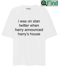 Harrys House Quote T Shirt