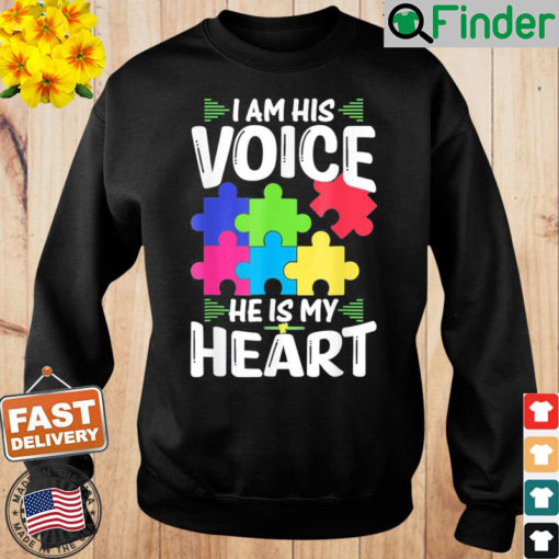 I Am His Voice He Is My Heart Shirts Puzzle Autism Awareness Sweatshirt