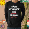 I Cant My Nephew Has Baseball Uncle Aunt Shirt