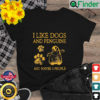 I Like Dogs And Penguins And Maybe 3 People T Shirt