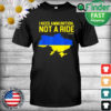 I Need Ammunition Not A Ride Ukrainian President Zelensky T Shirt