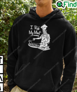 I Rub My Meat Hoodie Funny BBQ Gift