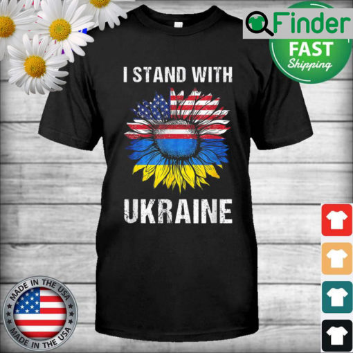 I Stand With Ukraine Flag American Sunflower Ukrainian T Shirt