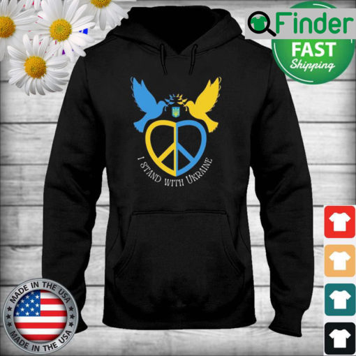 I Stand With Ukraine Freedom and Peace Dove Hoodie