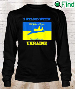 I Stand With Ukraine The Ghost of Kyiv Support Save Ukraine Peace Ukraine Long Sleeve