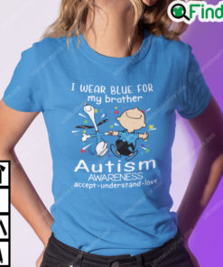 I Wear Blue For My Brother Autism Awareness Charlie And Snoopy Shirt