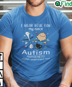I Wear Blue For My Niece Autism Awareness Charlie And Snoopy Shirt