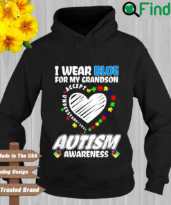 I wear blue for my grandson accept understand love autism awareness Hoodie