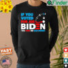 If You Voted for Biden You Owe Americans Gas Money Shirt