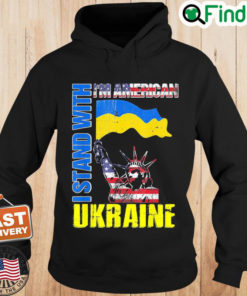 Im American I Stand With Ukraine Flag Statue Of Liberty Peace Ukraine Hoodie