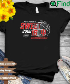 Indiana Hoosiers 2022 NCAA Womens Sweet 16 shirt