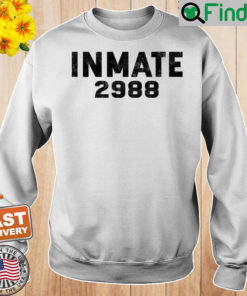 Inmate 2988 Sweatshirt