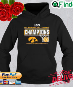 Iowa Hawkeyes 2022 Big Ten Mens Basketball Tournament Champions Hoodie