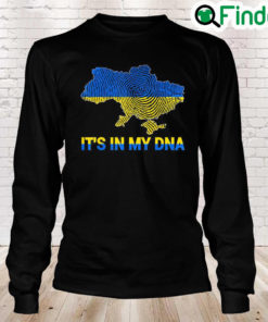 Its In My DNA Ukrainian Flag shirt I Stand With Ukraine Peace Ukraine Long Sleeve