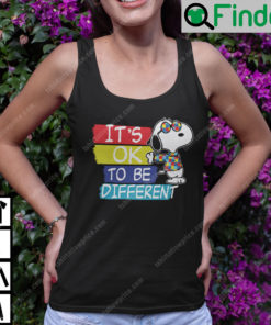 Its Ok To Be Different Autism Awareness Snoopy Tank Top