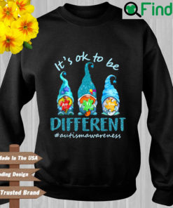 Its ok to be different autismawareness sweatshirt