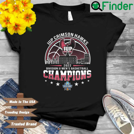 Iup Crimson Hawks 2022 Division II Mens Basketball Champions shirt